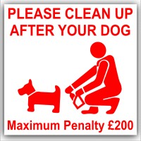 1 x Please Clean Up After Your Dog Warning Stickers-Poo Mess Self Adhesive Signs